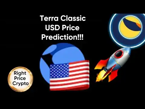 After Luna Classic LUNC  come USTC ! Terra Classic USD Price Prediction !