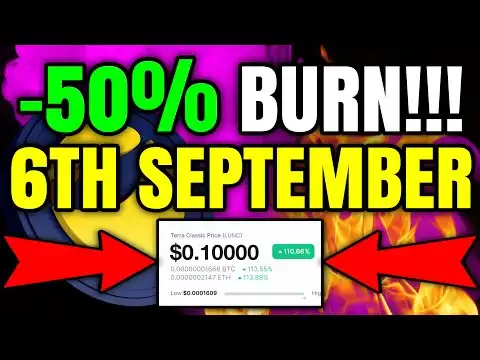 50% OF ALL TERRA LUNA CLASSIC WILL BE BURNT ON 6TH SEPTEMBER!!!!? 90% LUNA BURN DATE JUST CONFIRMED!