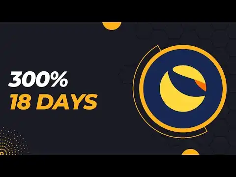 Terra Luna Classic | 300% in 18 Days