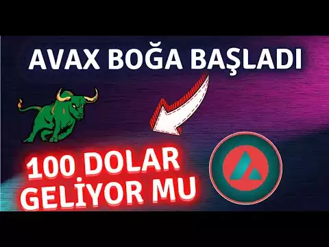 AVAX YÜKSELİŞE BAŞLADI - AVAX 100 DOLAR OLACAKMI - AVAX ANALİZ