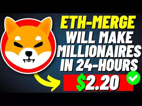 MILLIONAIRES WILL BE MADE!! YOU SHOULD BUY SHIBA INU BEFORE 24 HOURS - EXPLAINED