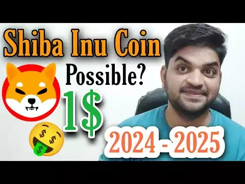 Shiba Inu Reach 1$ in 2024 - 2025 ? Possible or Not | Shiba Inu Price Prediction