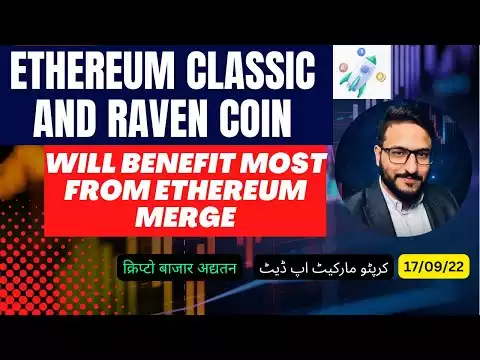 Ethereum Classic and Raven Coin will Benefit Most from Ethereum Merge (URDU/HINDI)