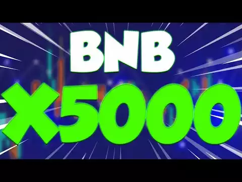 HERE'S WHY BNB WILL X5000 BY 2023 - BINANCE PRICE PREDICTION & UPDATES
