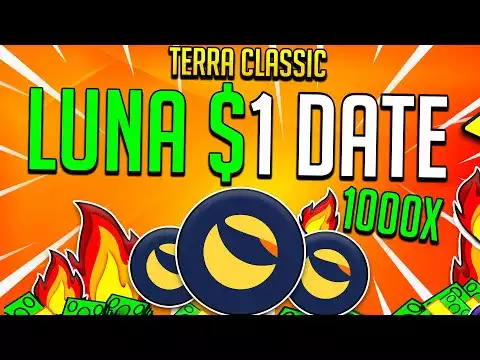 LUNA CLASSIC $1 WILL HAPPEN AT THIS DATE! - Terra #LUNC Burn Price Prediction