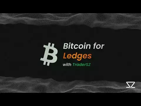Bitcoin for Ledges 19/09/2022 (Guest twitter: @davidbelle_)