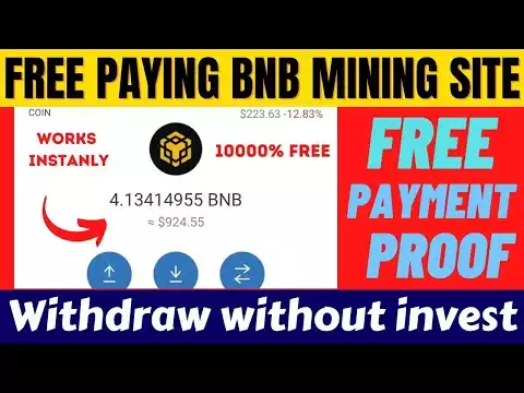Free bnb Earning site Without invest 2022 || bnb coin payment proof | Get free unlimited BNB