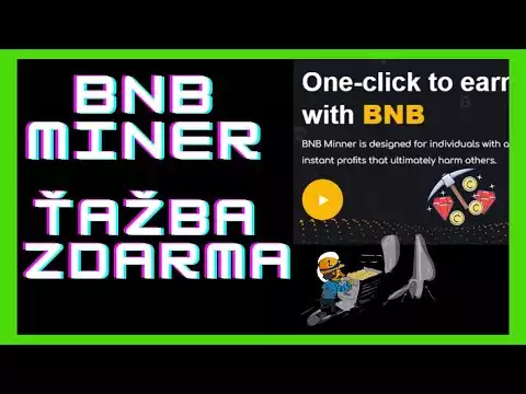 BNB Miner Ťažba BNB coin Zdarma: Ako Ťažiť Kryptomeny Zdarma