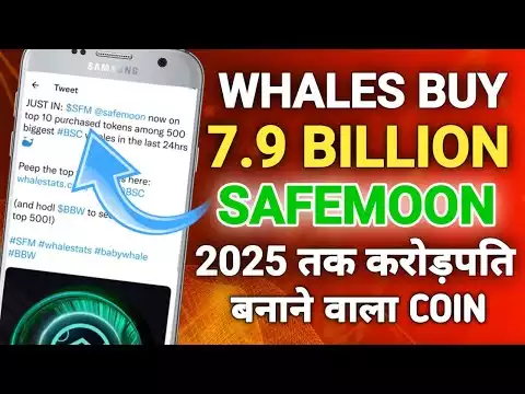 Safemoon Coin News Today Hindi | Safemoon Price Prediction 2022 | BNB Whales Buy 7.9 Billion SFM