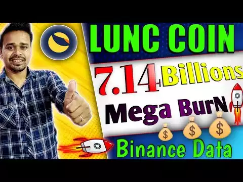 lunc news today || luna classic ||� 7.14 Billions Mega BurN� Binance