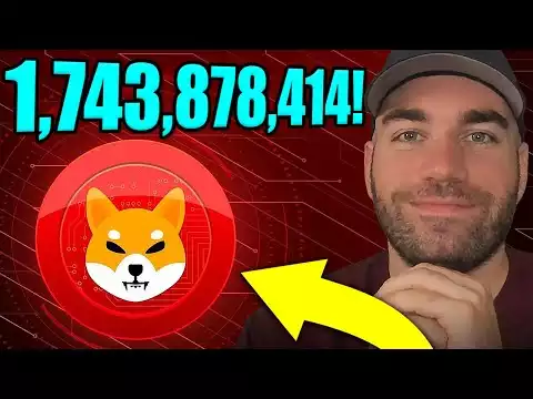 SHIBA INU - 1,743,878,414! + SHIBA ETERNITY AND SHIB: IS THIS ABOUT TO HAPPEN?