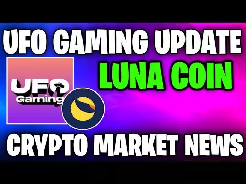 Ufo Gaming, Luna coin, bitcoin latest update|| Crypto News Today