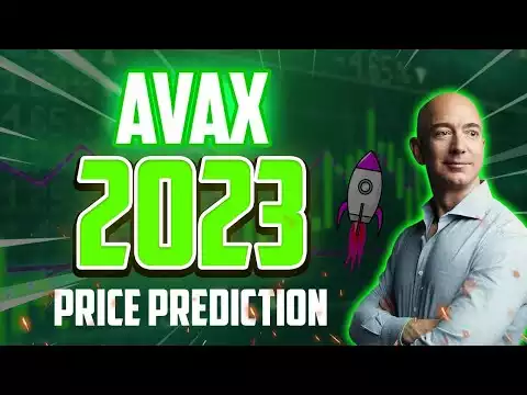 HERE IS JEFF BEZOS PREDICTION ON AVAX IN 2023 - AVALANCHE PRICE PREDICTION & LATEST UPDATES
