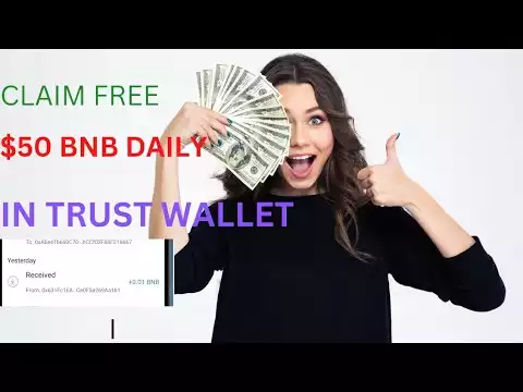 Claim $50 FREE BNB IN TRUST WALLET | No Investment (Free Binance Coin)
