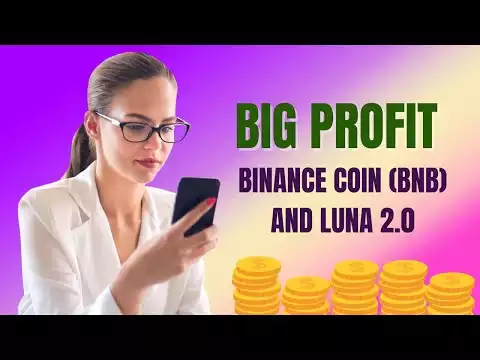BINANCE COIN BNB AND LUNA 2 0 SET TO SKYROCKET YOU INTO A BIG PROFIT
