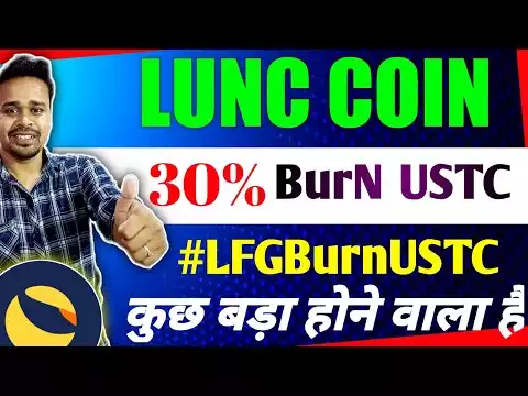 lunc news today || luna classic || ustc || 30 % ustc BurN �