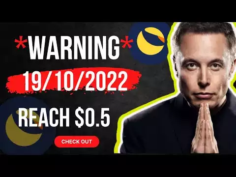�️Urgent �️ What Elon Musk Just Said About Terra Luna Classic? Lunc To $0.5 In October