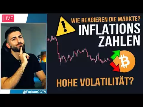 �️Inflationszahlen! Hohe Volatilität für Bitcoin & die Finanzmärkte? Live Reaktion + Crypto Q&A