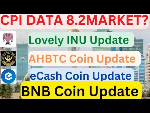 Lovely inu coin update/ BNB coin update/ AHBTC coin update/ eCash(XEC) coin update/ Mann crypto info