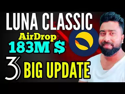 LUNC COIN Holders BIG Airdrop 🤑 || LUNA CLASSIC 3 BIG UPDATE 🔥🔥🔥 || LUNC COIN NEWS TODAY बडे अपडेट