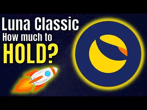 Terra Luna Classic How much to hold! (Price prediction)