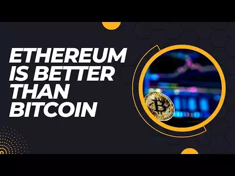 Ethereum is Better than Bitcoin  What is Ethereum Cryptocurrency