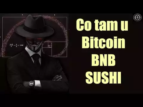 Co tam u Bitcoin, BNB, SUSHI - analiza techniczna