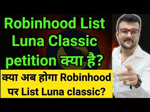 Robinhood List Luna classic ? Luna classic news today | luna coin news today | Terra luna classic