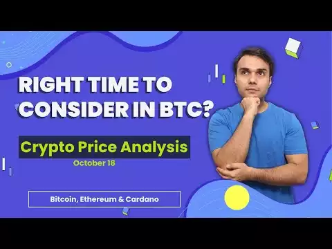 Right Time To Invest In BTC? | Bitcoin, Ethereum & Cardano Price Analysis | Ep 57