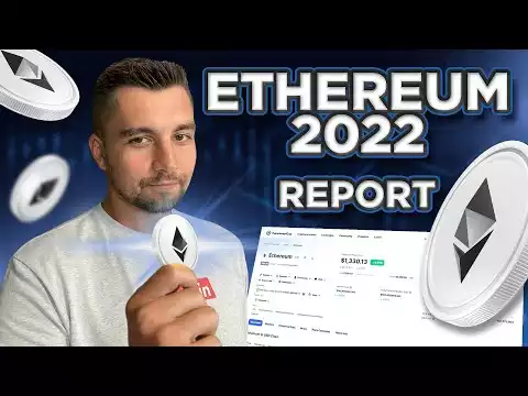 Ethereum 2022 Report - Full Blockchain Analysis