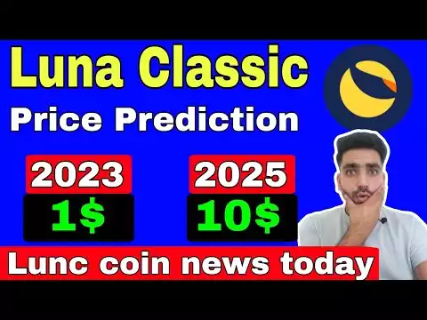 Luna classic price prediction || luna classic news today || Lunc coin price prediction ||lunc update