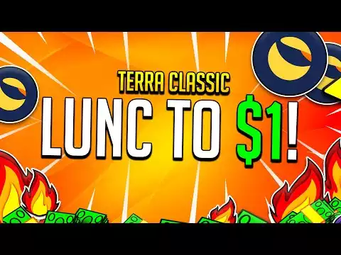 TERRA LUNA CLASSIC TO $1! TERRA Classic Price Prediciton