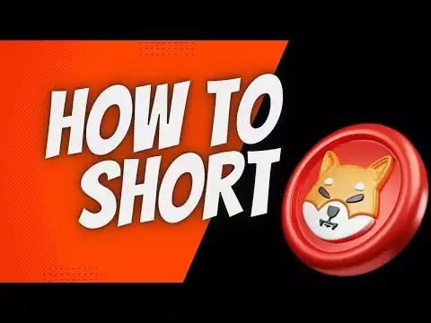 How To Short Shiba Inu & Make Money When The Price Falls