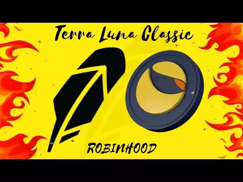 TERRA CLASSIC X ROBINHOOD 🔥
