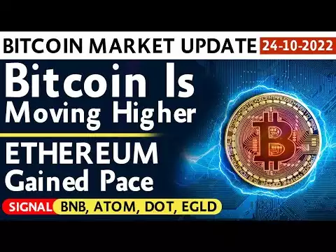 Bitcoin Is Moving Higher | Ethereum Gained Pace | BNB ATOM DOT EGLD Price Analysis