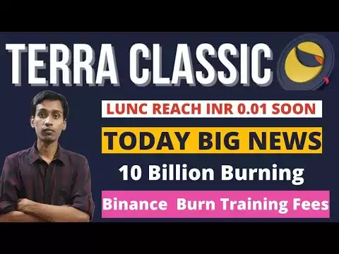 Terra Luna Classic Latest News | LUNC Coin $0.01 Soon | Binance Burn Training Fees | 10 Billion Burn