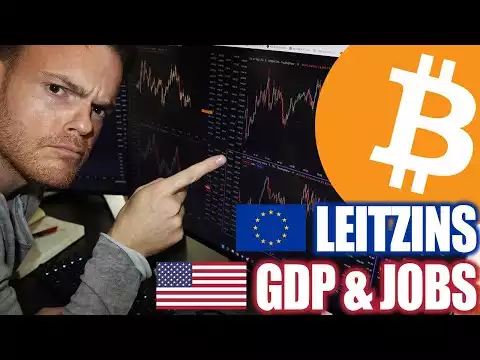 �HEUTE: Bitcoin Preis, Leitzins EZB, GDP & Jobs USA�