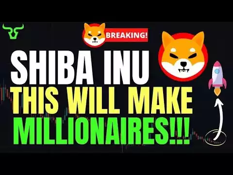 MILLIONAIRES TO BE MADE!! DON’T MISS THIS SHIBA INU PUMP!! - Shiba Inu Coin News Today - Shiba News