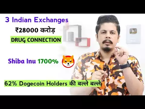 3 Indian Exchanges 28000 Crore Drug Connection | Shiba Inu 1700% | 5000 Whales न� य� Coin �र�दा