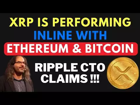 Ripple CTO Claims XRP Is Performing inLine with Ethereum & Bitcoin !! xrp news today