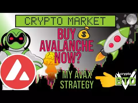 � Should you buy AVALANCHE now? FOMO or Wait?! � AVAX MARKET UPDATE �