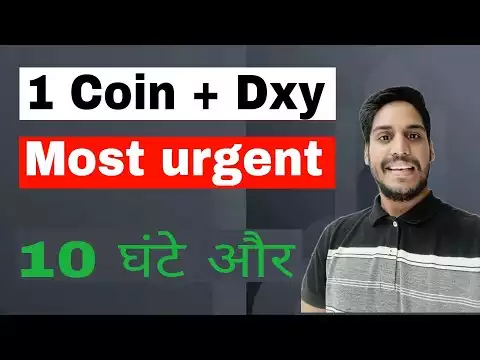 Top 1 Coin super Trade !!  DXY - Bitcoin update ||  Most urgent 10 ���� �र !!