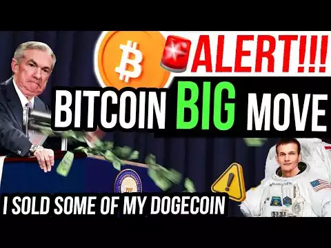 ALERT!!! � I SOLD $100K DOGECOIN. THE FED SPARKS BIG BITCOIN MOVE.  - WATCH ASAP