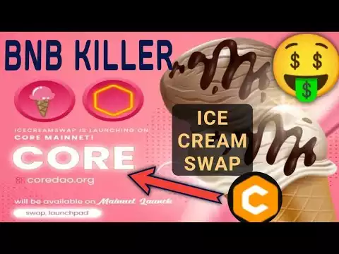 #ICE_CREAM_SWAP on #Core_Coin Blockchain || #BNB Killer ||