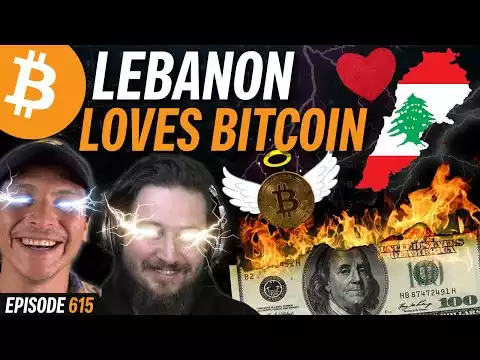 Lebanon Abandons Fiat Currency, ADOPTS Bitcoin in MASS | EP 615