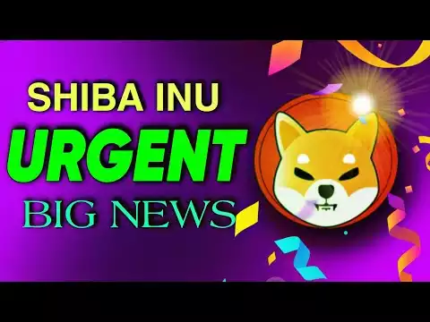 SHIBA INU URGENT BIG NEWS!