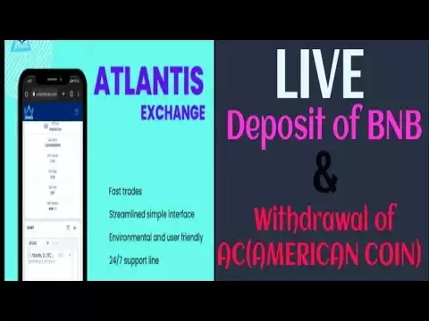 LIVE BNB DEPOSIT & WITHDRAWAL of  AC ( American coin) at ATLANTIS EXCHANGE GLOBAL ���� DON'T MISS IT