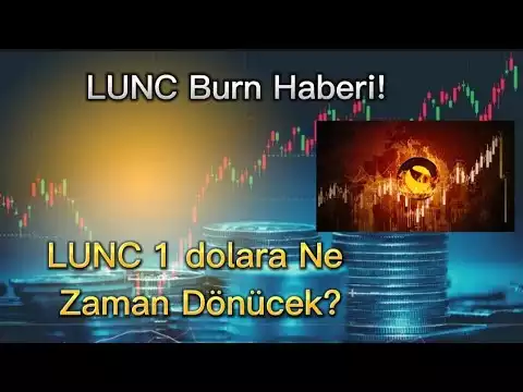 Terra Luna Classic Lunc Burn Haberi / Lunc Coin 1 dolara Ne Zaman Döner/ Lunc Gelece�i 2022