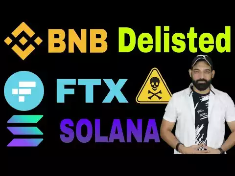 📣🔥BNB Delisted News | FTX Latest News, price prediction update | Solana Coin News, price prediction