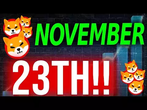 MILLIONAIRES WILL BE MADE!! YOU SHOULD BUY SHIBA INU COIN BEFORE NOVEMBER 23TH - EXPLAINED